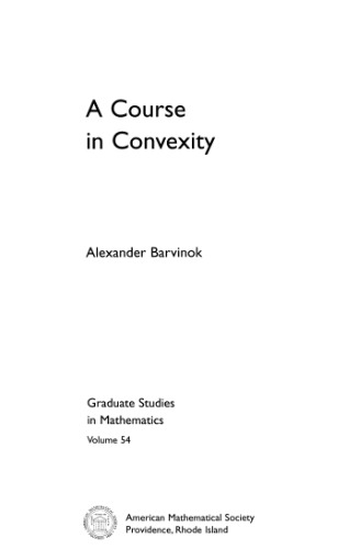 A Course In Convexity