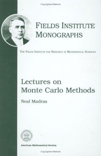 Lectures on Monte Carlo Methods