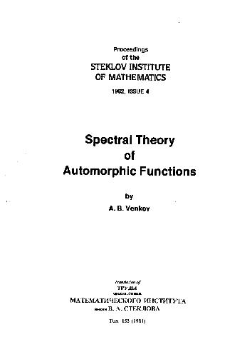 Spectral Theory Of Automorphic Functions