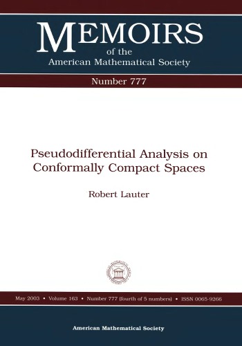 Pseudodifferential Analysis on Conformally Compact Spaces