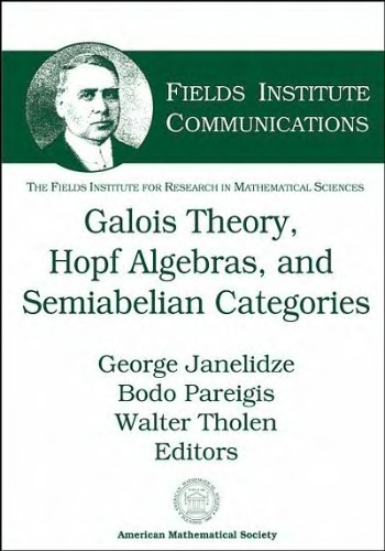 Galois Theory, Hopf Algebras, and Semiabelian Categories