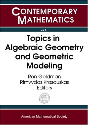 Topics in Algebraic Geometry and Geometric Modeling