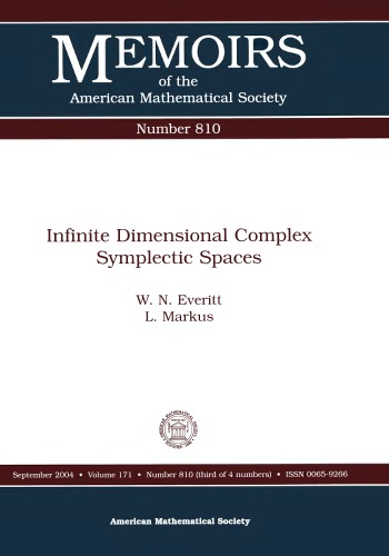 Infinite Dimensional Complex Sympletic Spaces