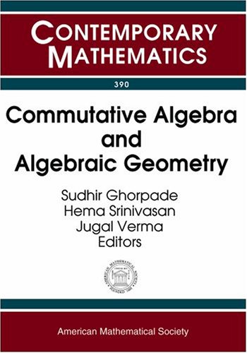 Commutative Algebra And Algebraic Geometry