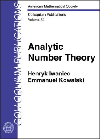 Analytic Number Theory (Colloquium Publications, Vol. 53) (Colloquium Publications (Amer Mathematical Soc))