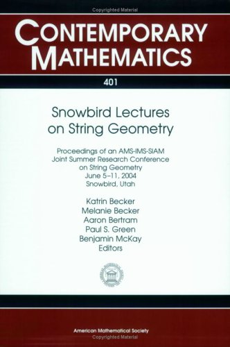 Snowbird Lectures on String Geometry