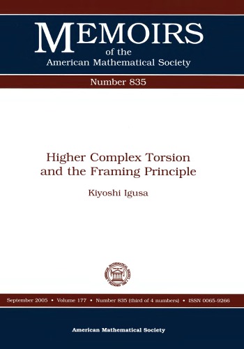 Higher Complex Torsion and the Framing Principle