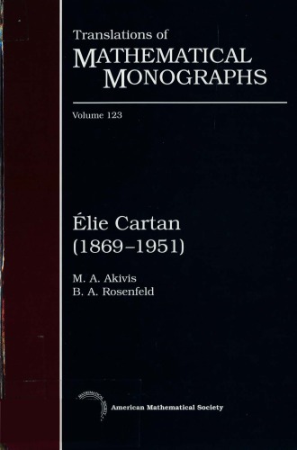 Elie Cartan (Translations of Mathematical Monographs)