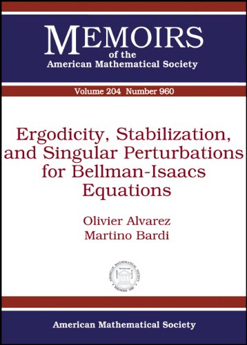 Ergodicity, Stabilization, and Singular Perturbations for Bellman-Isaacs Equations (Memoirs of the American Mathematical Society Series), Vol. 204