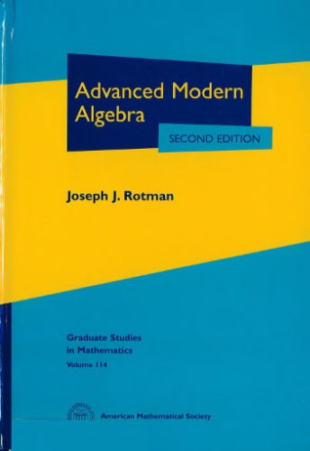 Advanced Modern Algebra