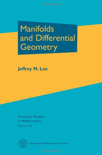 Manifolds and Differential Geometry