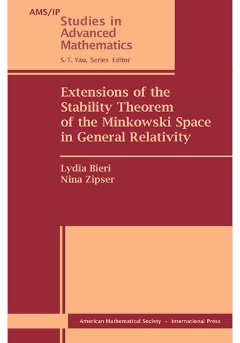 Extensions Of The Stability Theorem Of The Minkowski Space In General Relativity