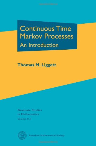 Continuous Time Markov Processes