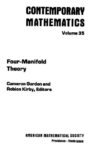 Four Manifold Theory