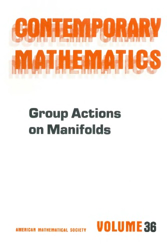 Group Actions On Manifolds