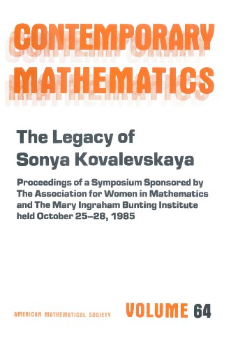 The Legacy of Sonya Kovalevskaya