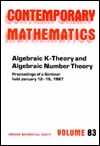 Algebraic K-Theory and Algebraic Number Theory