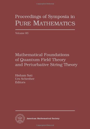 Mathematical Foundations of Quantum Field Theory and Perturbative String Theory