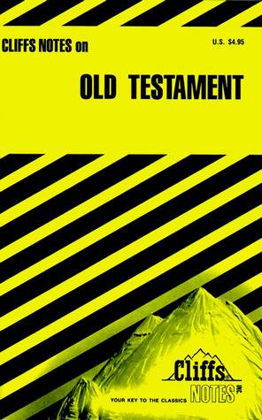 Cliffs Notes on Old Testament