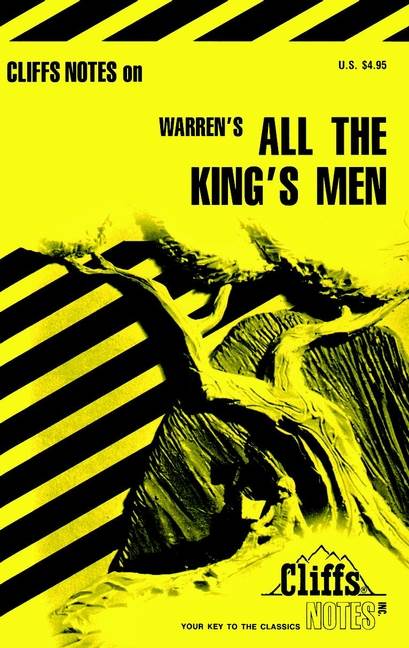 CliffsNotes on Warren's All The King's Men