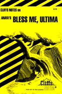 CliffsNotes on Anaya's Bless Me, Ultima