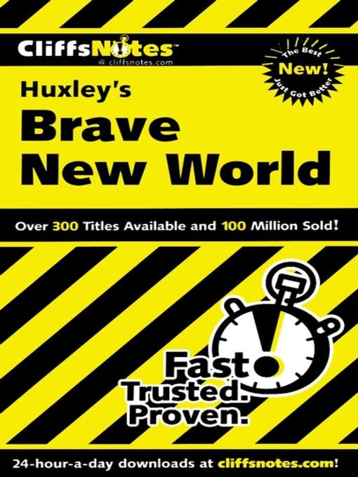 CliffsNotes on Huxley's Brave New World