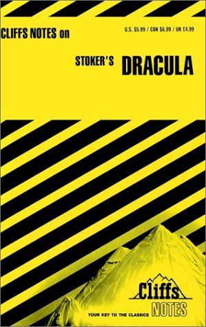 CliffsNotes on Stoker's Dracula