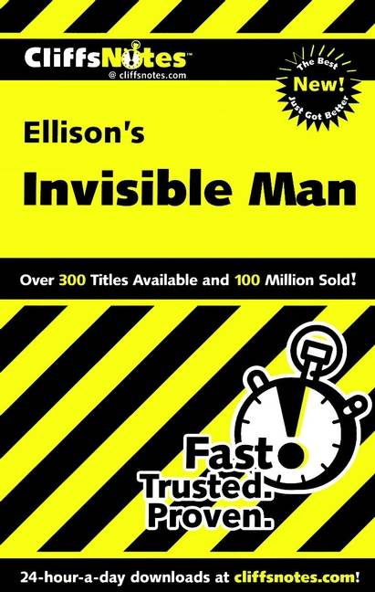 CliffsNotes on Ellison's Invisible Man