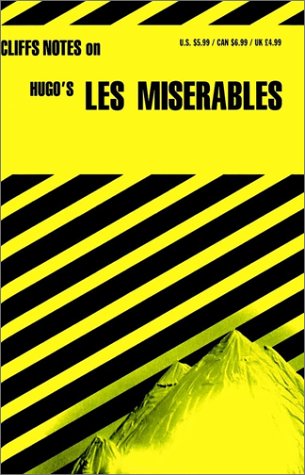 CliffsNotes on Hugo's Les Miserables