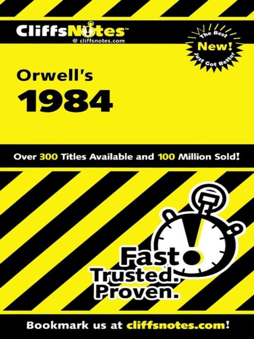 CliffsNotes on Orwell's 1984