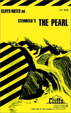 CliffsNotes on Steinbeck's The Pearl