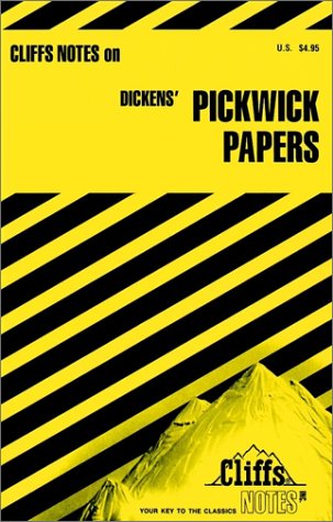 CliffsNotes on Dicken's Pickwick Papers