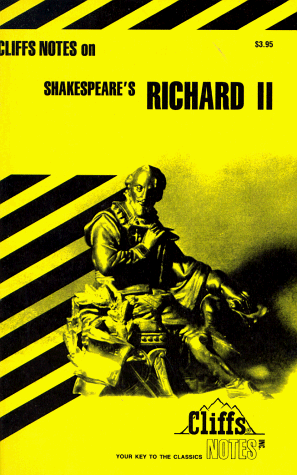 CliffsNotes on Shakespeare's Richard II