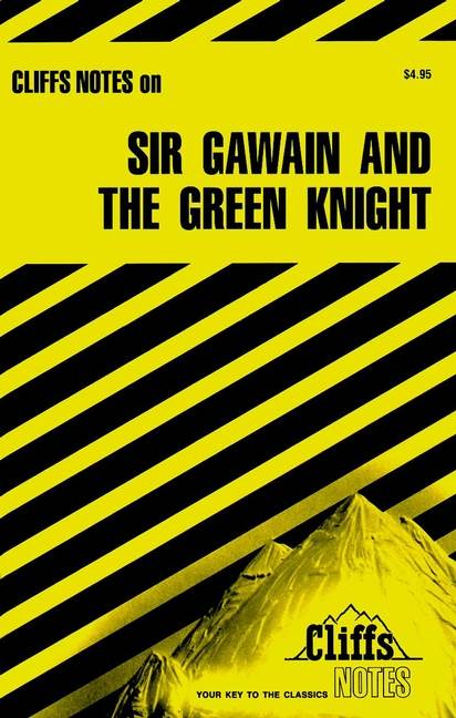 CliffsNotes Sir Gawain and The Green Knight