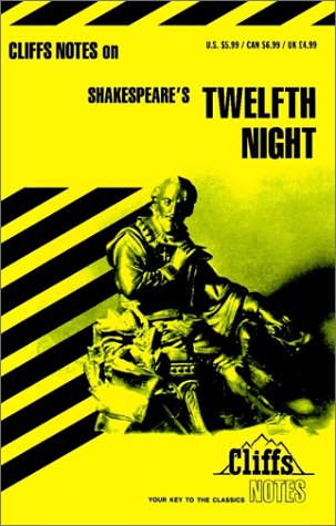 CliffsNotes on Shakeapeare's Twelfth Night