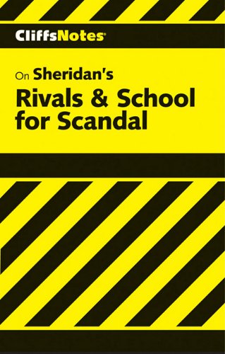 CliffsNotes on Sheridan's Rivals & School for Scandal