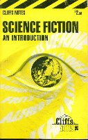 CliffsNotes on Science Fiction