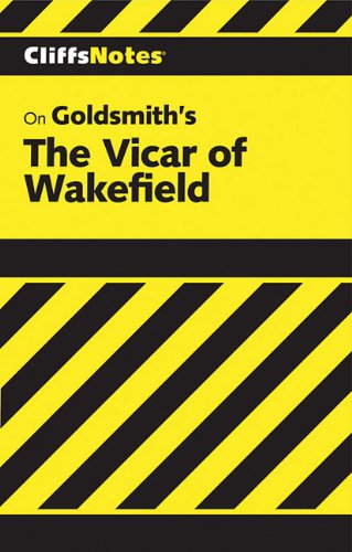 CliffsNotes on Goldsmith's The Vicar of Wakefield