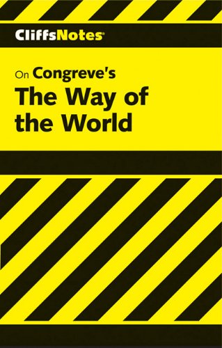 CliffsNotes on Congreve's The Way of the World