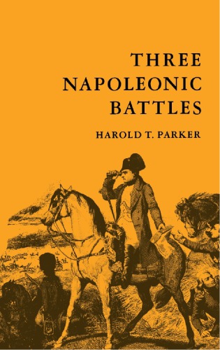 Three Napoleonic Battles