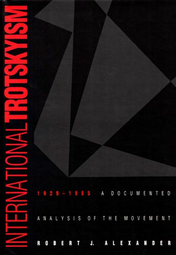 International Trotskyism, 1929-1985