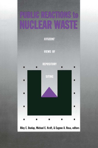 Public Reactions to Nuclear Waste