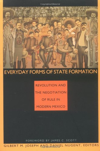 Everyday Forms of State Formation