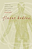 Fluent Bodies