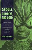 Ghouls, Gimmicks, and Gold