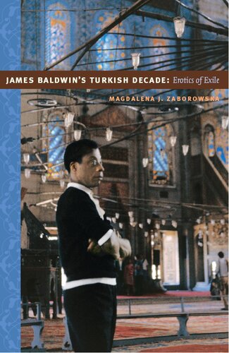 James Baldwin's Turkish Decade