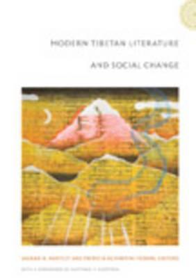 Modern Tibetan Literature and Social Change