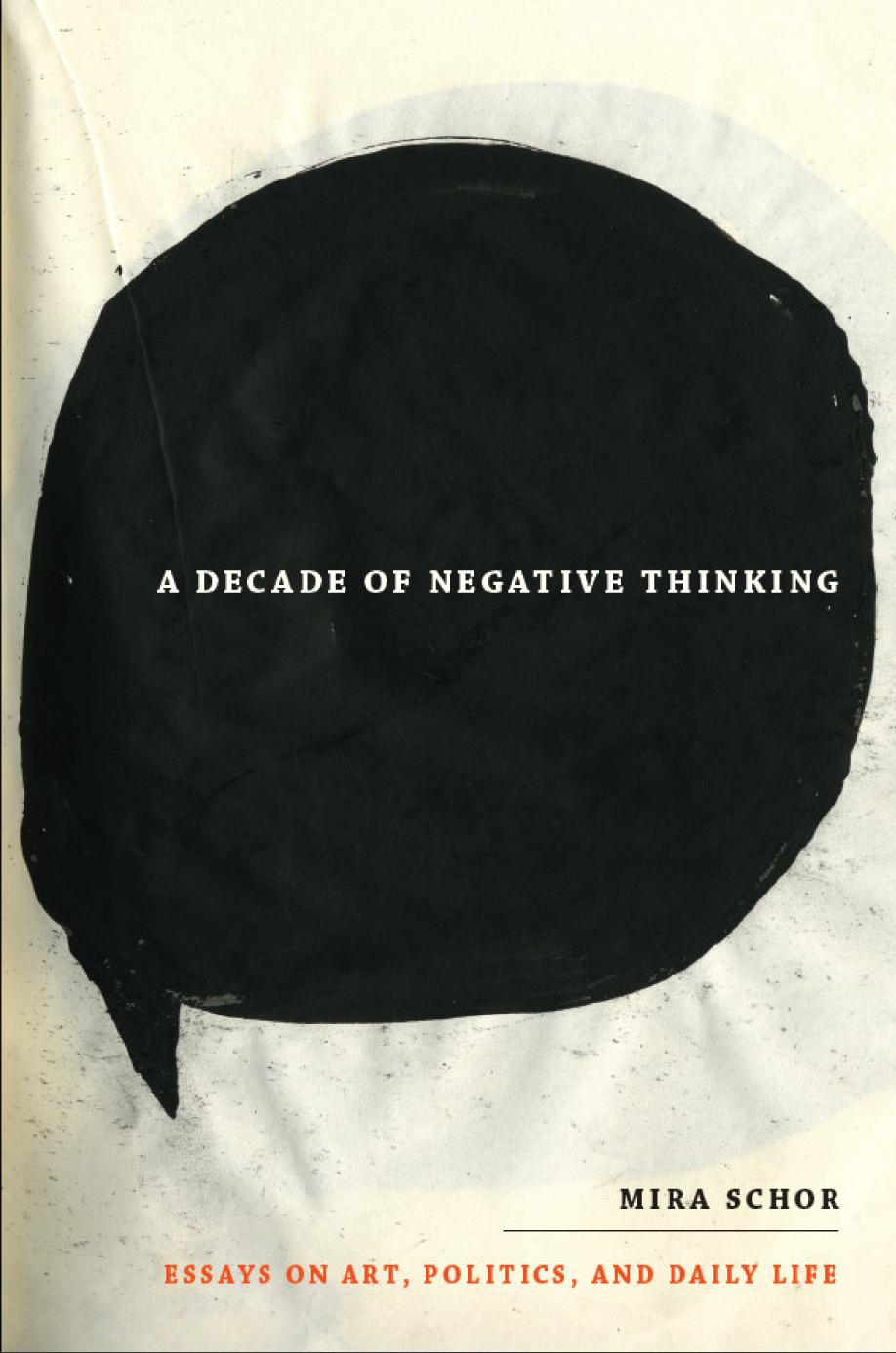 A Decade of Negative Thinking