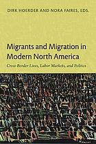 Migrants and Migration in Modern North America