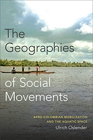 The Geographies of Social Movements